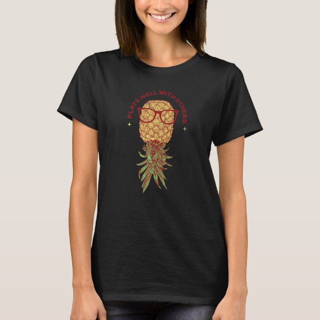 T-shirt Cool Balançoire Ananas à l'envers Joue Bien Avec (Devant)