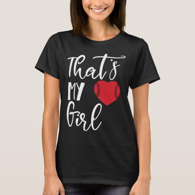T-shirt Cool Baseball Family Mom Dad That's My Girl Baseba (Devant)