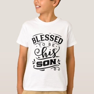 T-shirt cool béni d'être son fils mot art