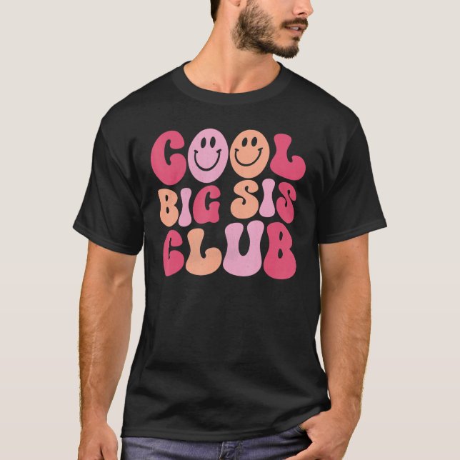 T-shirt Cool Big Sis Club Girls Art - Retro Super Big Sis (Devant)
