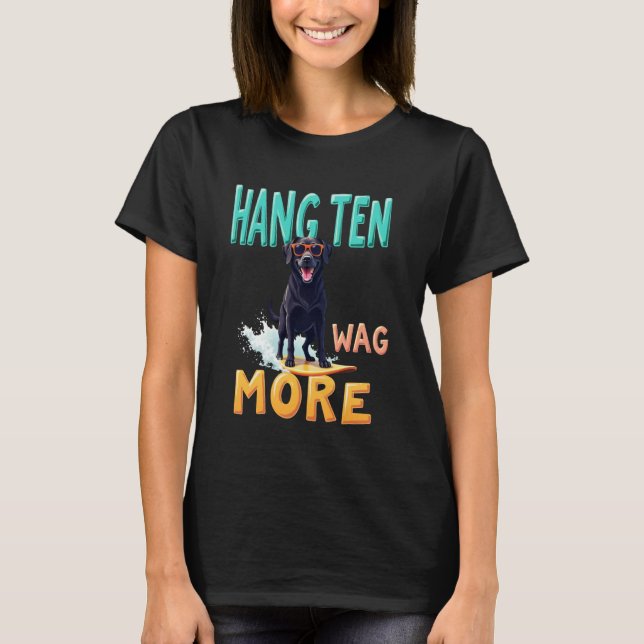 T-shirt Cool Black Labrador Surfing Chien (Devant)