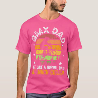 T-shirt Cool Bmx Papa D'Un Rider Bmx Papa Bmx Père