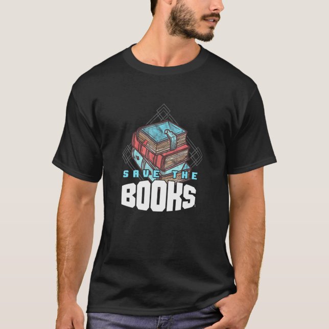 T-shirt Cool Bookish Save the Books Book Readers (Devant)