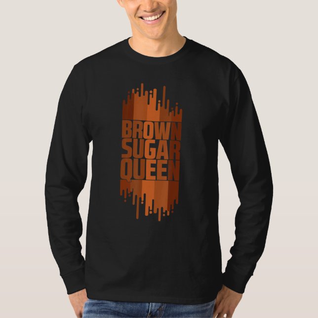 T-shirt Cool Brown Sugar Queen Black African American Hist (Devant)