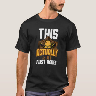 T-shirt Cool C'Est En Fait Mon Premier Rodéo Drôle Cowbo