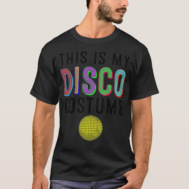 T-shirt Cool C'Est Mon Costume Disco Danseuse De Fête Cade (Devant)
