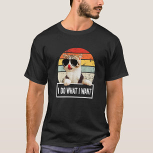 T-shirt Cool Chat Je Fais Ce Que Je Veux Chat Vintage Rétr