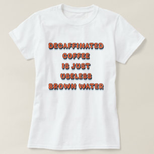 T-shirt Cool de café Décaffiné drôle vintage humour rétro