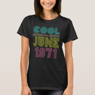 T-shirt Cool depuis juin 1971 62e fête d'anniversaire Homm