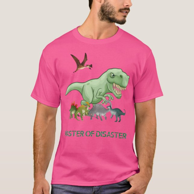 T-shirt Cool Dinosaur T-Rex Maître De Desaster (Devant)