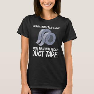 T-shirt Cool Duct Tape For Men Women Handyman Engineering