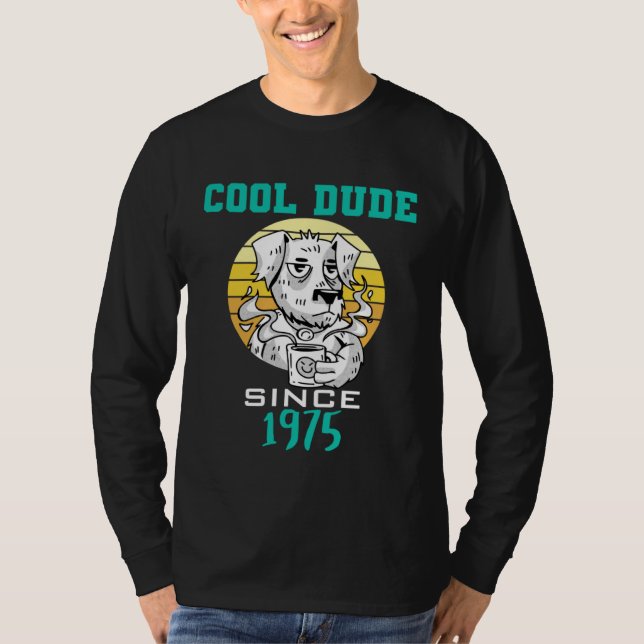 T-shirt Cool dude since 1975 (Devant)