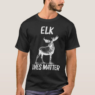 T-shirt Cool Elk Pour Hommes Femmes Elk Deer Hunter Chasse