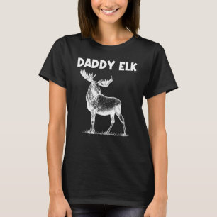 T-shirt Cool Elk Pour Hommes Papa Elk Deer Hunter Chasse