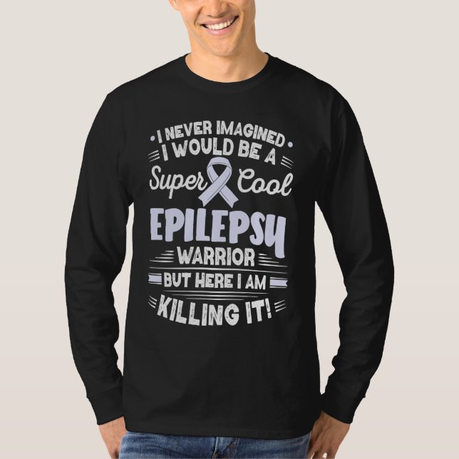 T-shirt Cool Epilepsy Warrior Epilepsy Awareness (Devant)