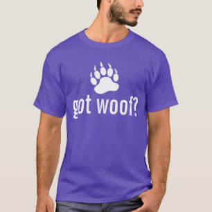 T-shirt Cool et amusant a eu Woof Bear paw