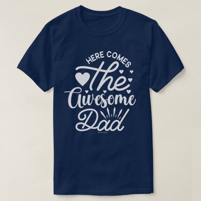 T-shirt Cool et Incroyable Papa – Il arrive (Design devant)