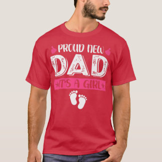 T-shirt Cool Famille Fière Nouveau Papa C'est une fille Ge