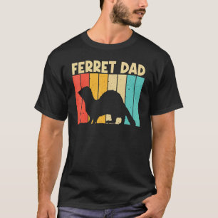 T-shirt Cool Ferret For Dad Father Ferret Pet Animal