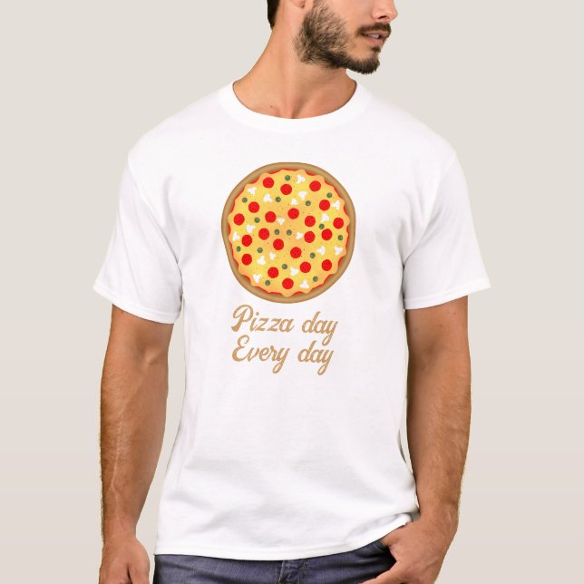 T-shirt Cool fun pizza jour par jour Votre texte personnal (Devant)