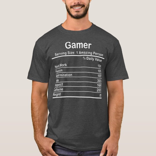 T-shirt Cool Gamer Données nutritionnelles Jeu vidéo Gamer (Devant)