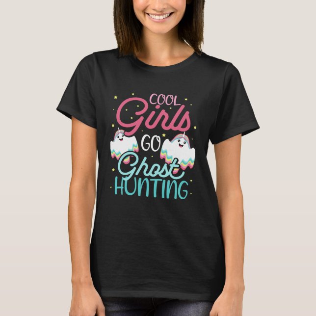 T-shirt Cool Girls Ghost Hunting Hobby for Paranormal Inve (Devant)