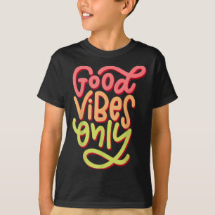 T-shirt Cool Good Vibes T Shirt, Good Vibes Motivational O