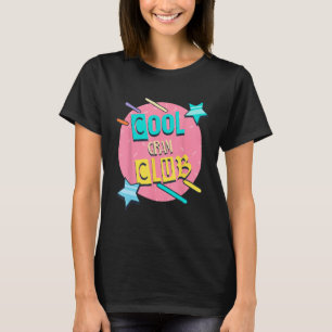 T-shirt Cool Gram Club Grand-mère Humour Grand-mère Famill
