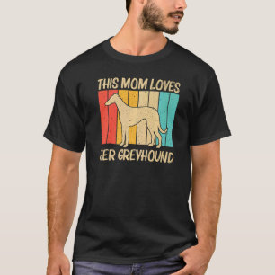 T-shirt Cool Greyhound Pour Maman Femmes Sighththththight