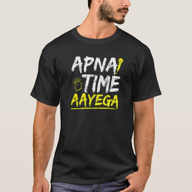 T-shirt Cool Hindi Slogan Apna Time Aayega (Devant)