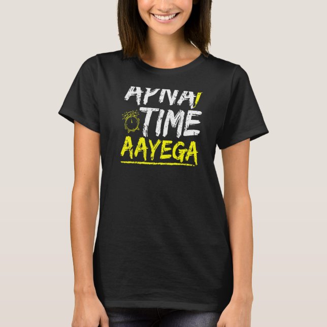T-shirt Cool Hindi Slogan Apna Time Aayega (Devant)