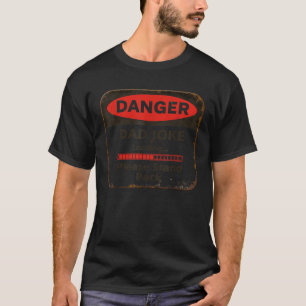 T-shirt Cool Humour sarcastique À propos de papa plaisante