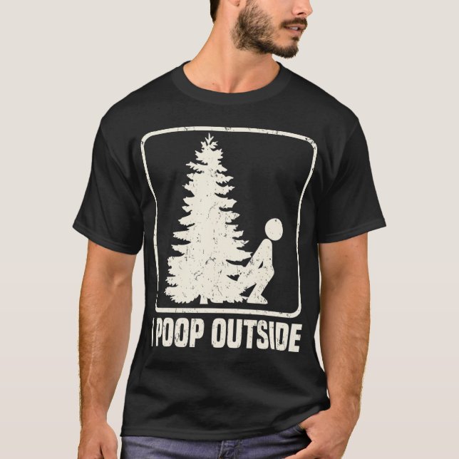 T-shirt Cool I Poop Dehors Extérieur Homme Pooping Camping (Devant)