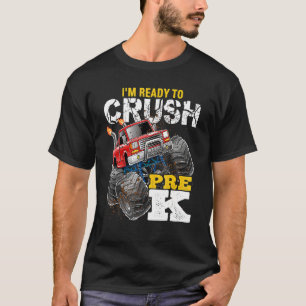T-shirt Cool Je suis prêt à écraser Pré K Monster Truck Ba