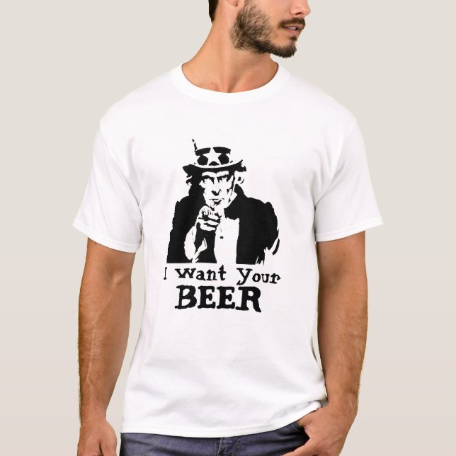 T-shirt cool Je veux votre oncle de bière sam boisson drôl (Devant)