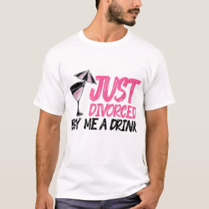 T-shirt Cool Juste Divorcé Cadeau Pour Femmes Drôle Achete
