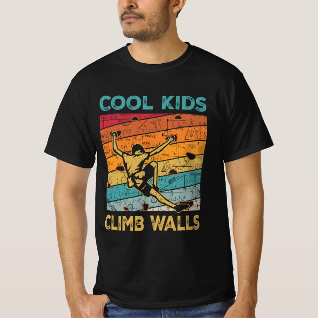 T-shirt Cool Kids Climb Murs Extreme Sport Rock Escalade (Devant)