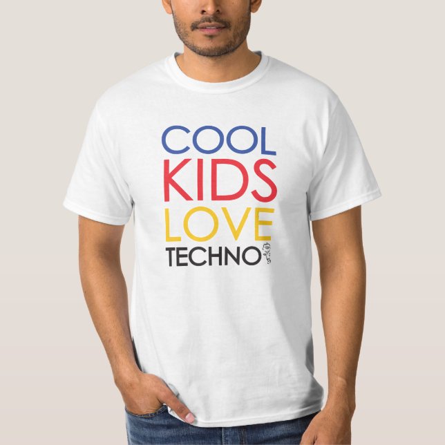 T-shirt Cool Kids Love Techno Shirt (Devant)