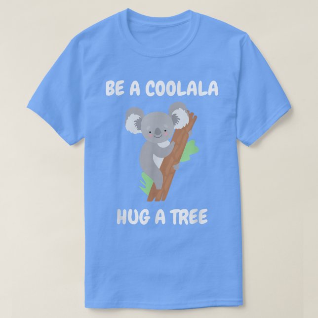 T-shirt Cool koala bear hugs tree in the rainforest Koala  (Design devant)