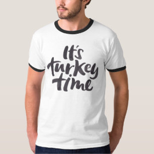 T-shirt Cool : L'heure de la Turquie, grâce aux lettres
