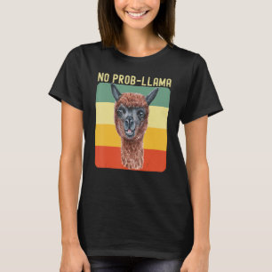 T-shirt Cool Llama For Men Women No Prob Llama Alpaca Farm