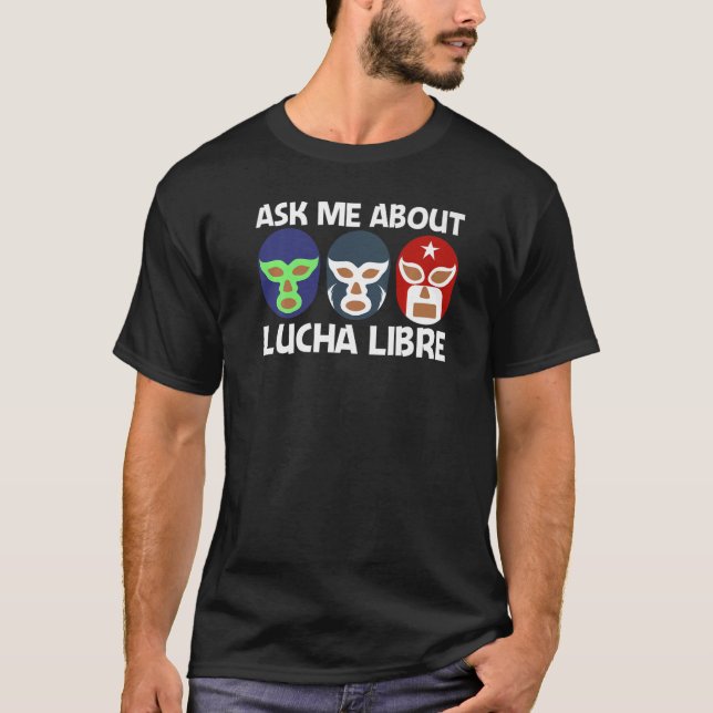 T-shirt Cool Lucha Libre Pour Hommes Femmes Luchador Guerr (Devant)