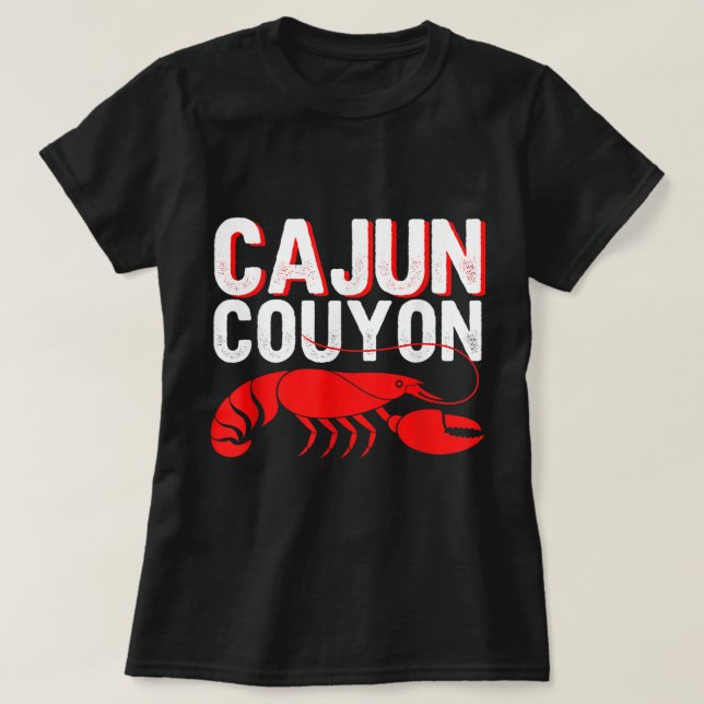 T-shirt Cool Mardi Gras Cajun Couyon Funny Slang Culturel (Design devant)