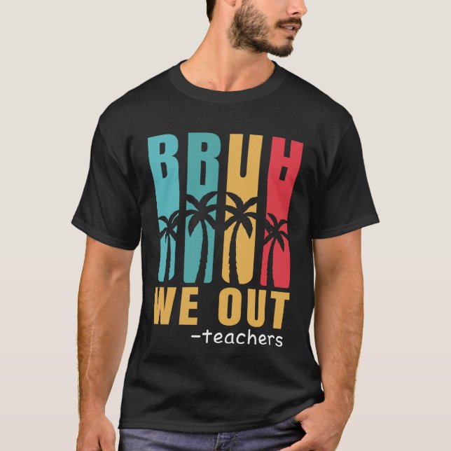 T-shirt Cool Mec On Est Sortis Vacances D'été Des Enseigna (Devant)