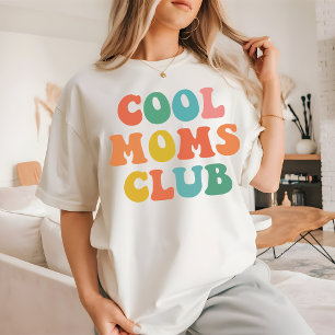 T-shirt Cool Moms Club Rétro Chemise, Meilleure Maman touj