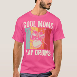 T-shirt Cool Moms Jouer Drummer Vintage Retro Drum Pl