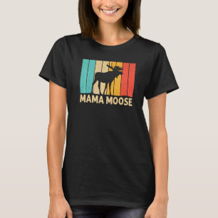 T-shirt Cool Moose Pour Femmes Maman Moose Alaska Moose El
