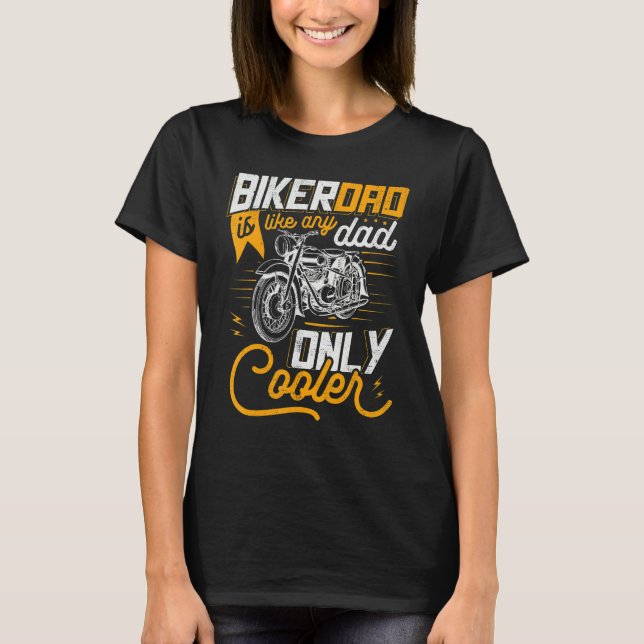 T-shirt Cool Motorcycle Biker Dad Motorcycling Motorbike R (Devant)