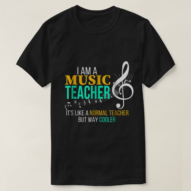 T-shirt Cool Music Teacher Gift | Funny Teacher Quote (Design devant)