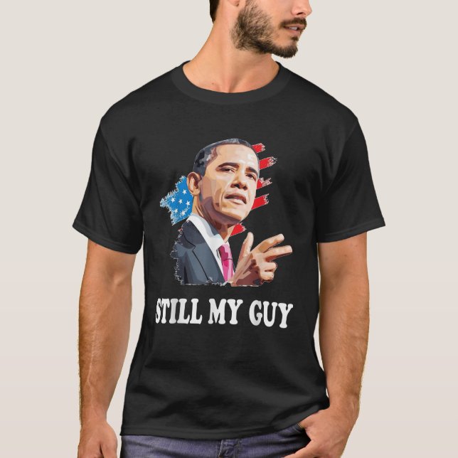 T-shirt Cool Obama toujours mon gars américain hommes femm (Devant)